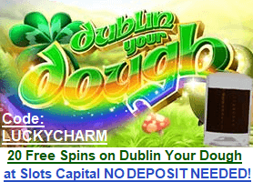 20 free spins on Dublin Your Dough online slot