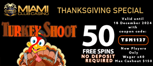 Miami Club Thanksgiving promo, 50 free spins on Turkey Shoot